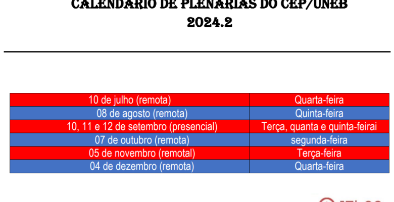 Calendário de Reuniões do Comitê de Ética da UNEB, 2024.2